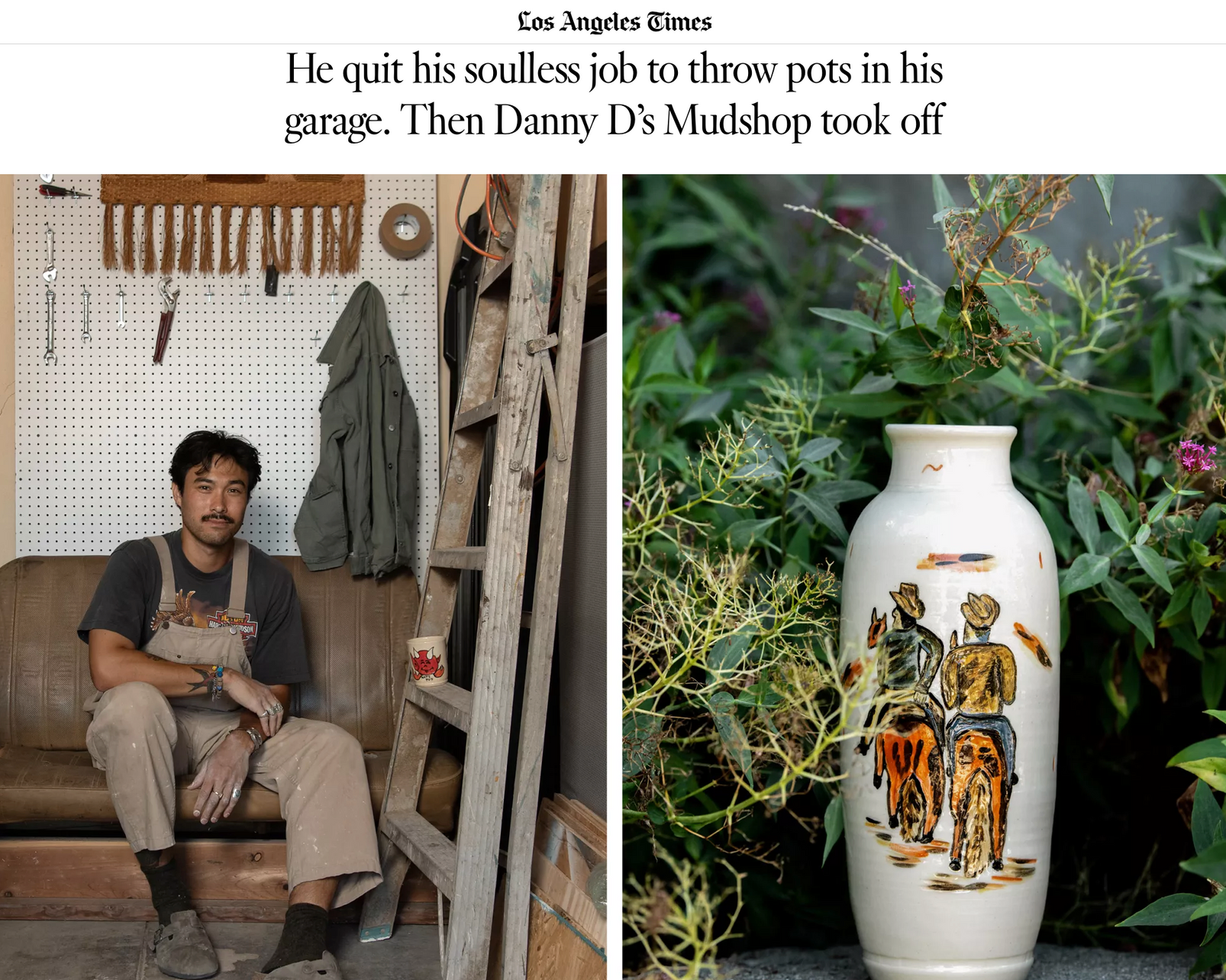 LA Times – He quit his soulless job to throw pots in his garage. Then Danny D's Mudshop took off