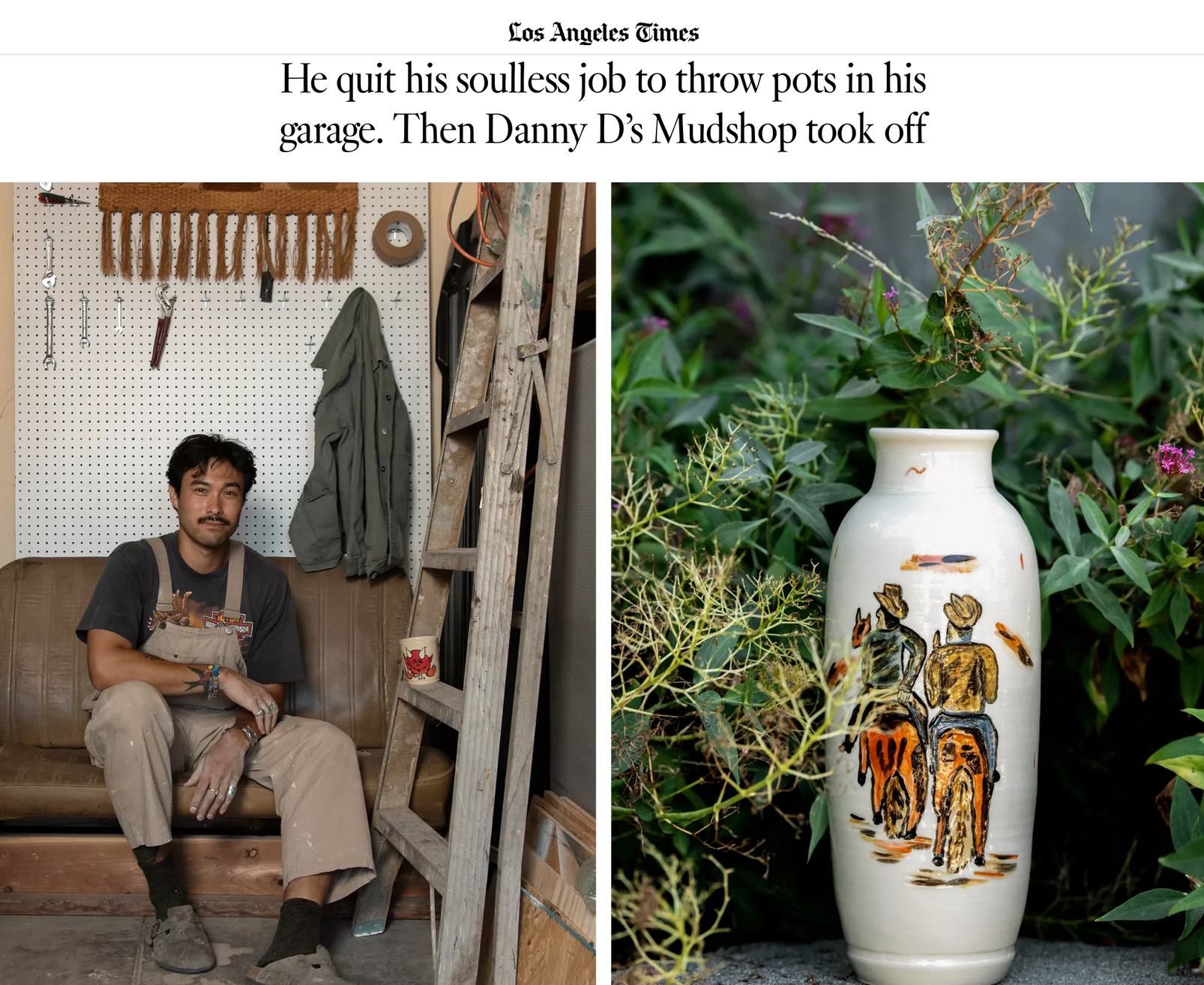 LA Times – He quit his soulless job to throw pots in his garage. Then Danny D's Mudshop took off