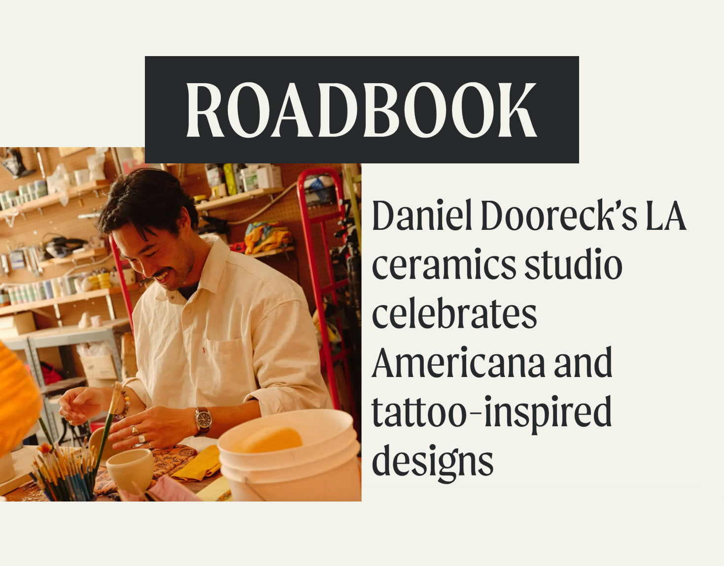 Roadbook – Daniel Dooreck’s LA ceramics studio celebrates Americana and tattoo-inspired designs