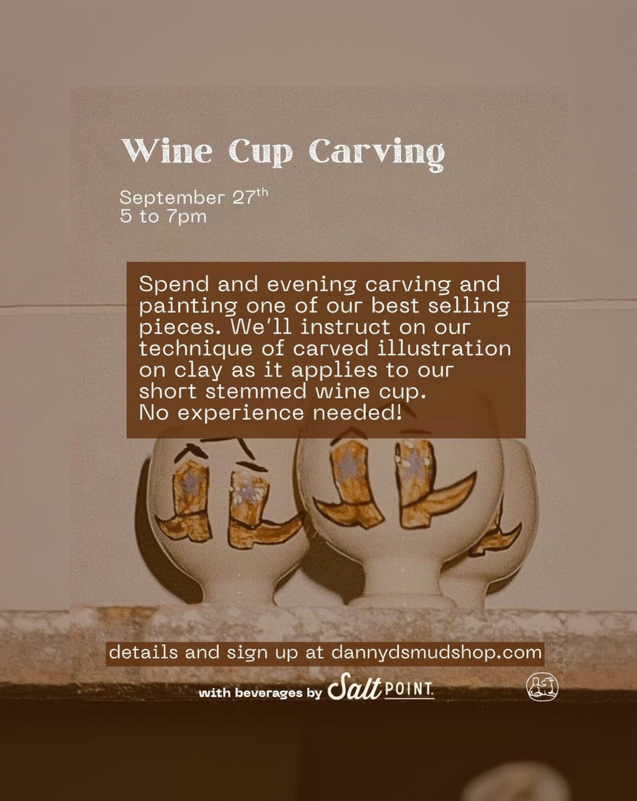 Wine Cup Carving - September 27th 5-7pm