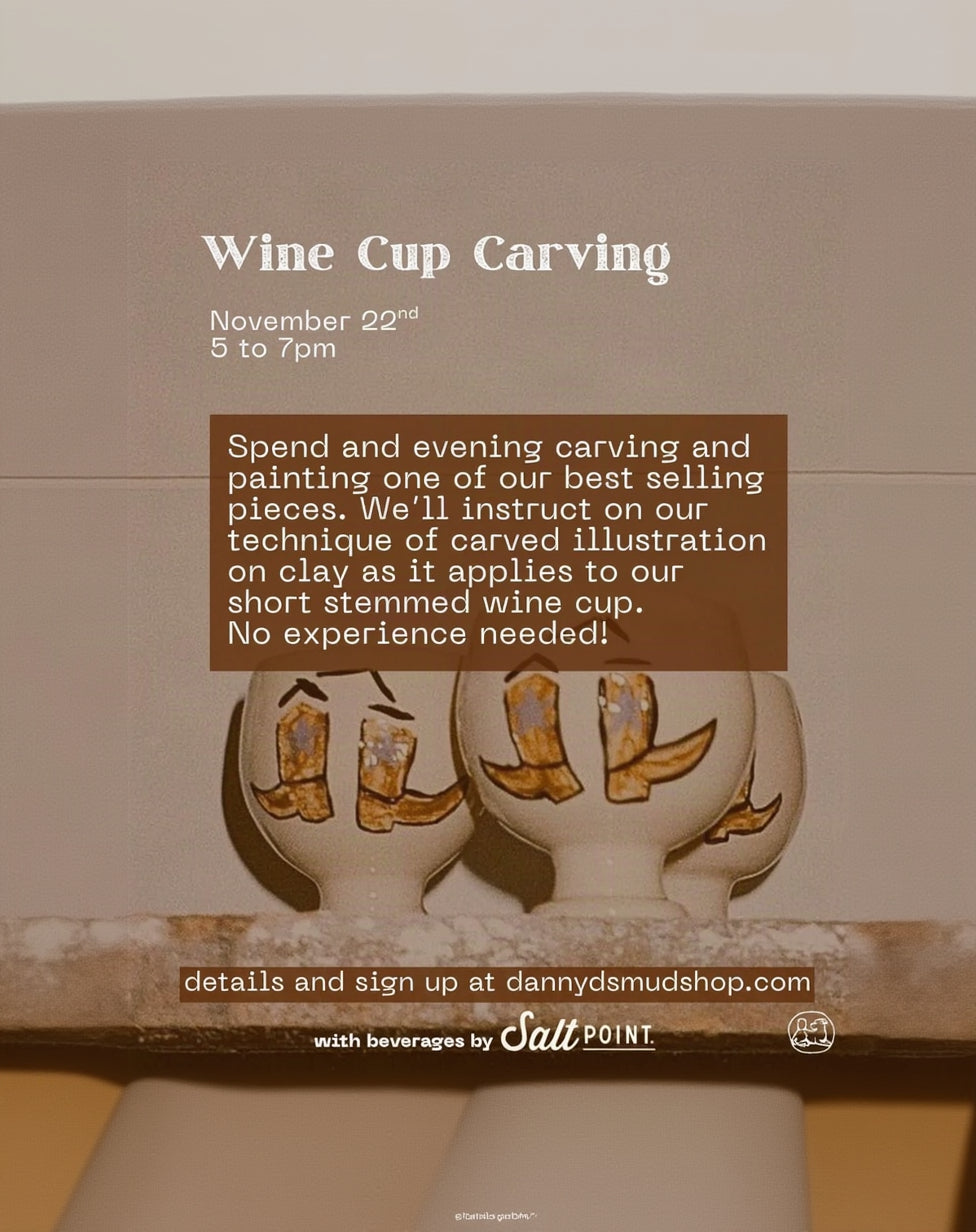 Wine Cup Carving - November 22nd 5-7pm