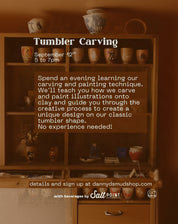 Tumbler Carving Class - September 12th 5-7pm