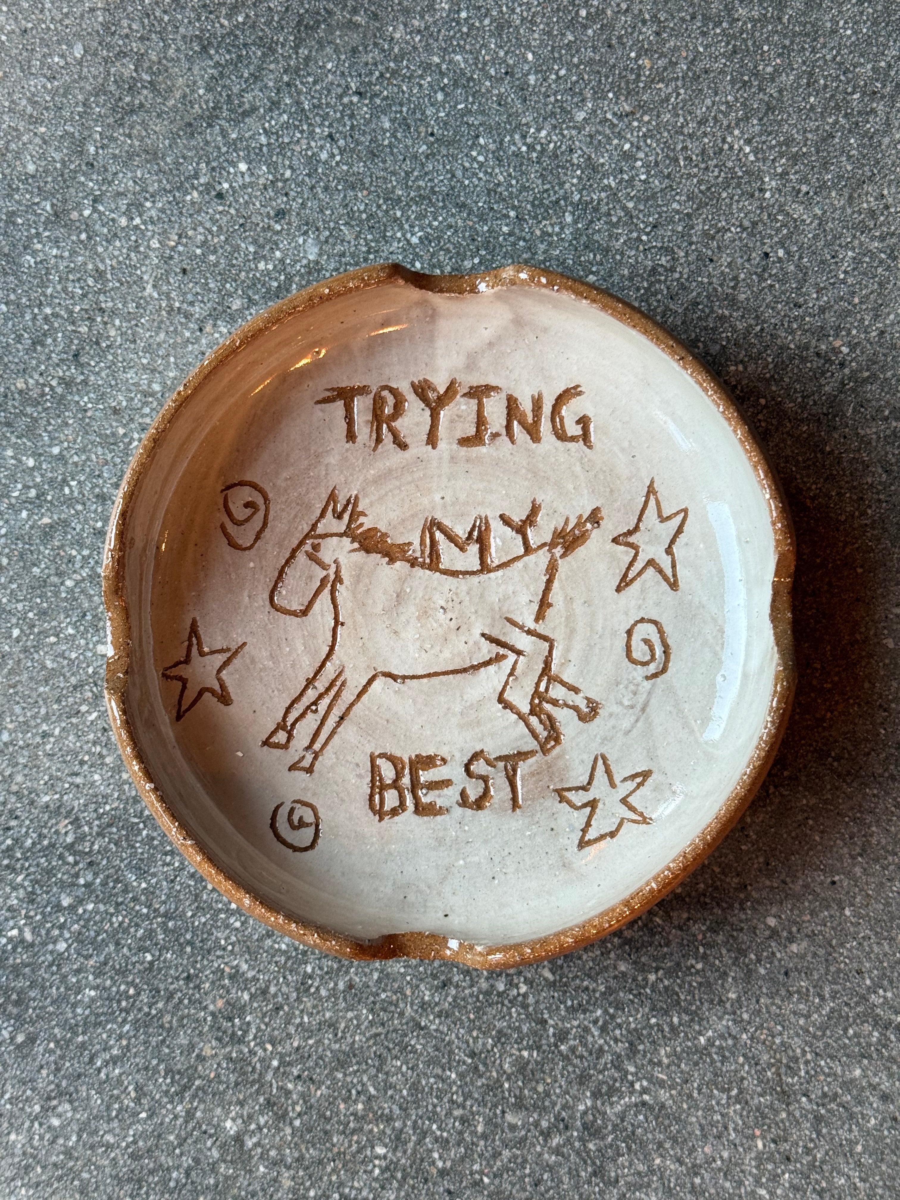 Trying my Best, Ashtray