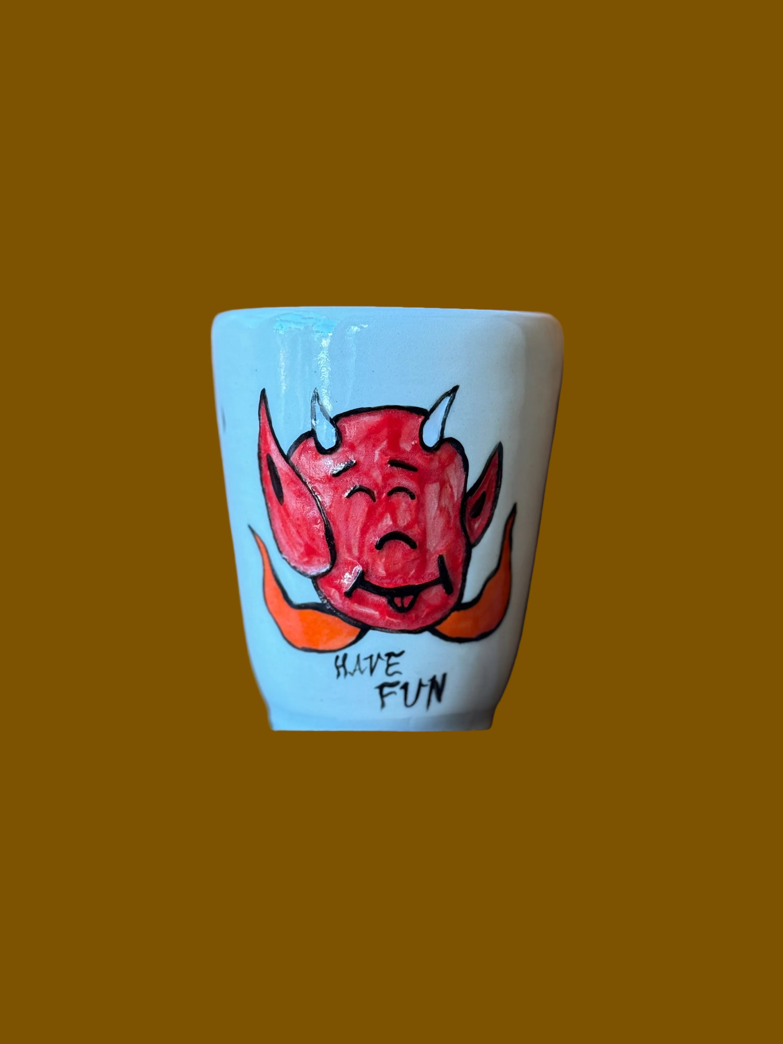 Have Fun Tumbler